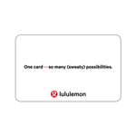 LULULEMON<sup>&reg;</sup> $25 Gift Card